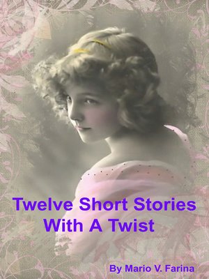 cover image of Twelve Short Stories With a Twist